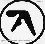 Selected Ambient Works 85-92 cover