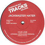 Your Love (Original Unreleased Version) label