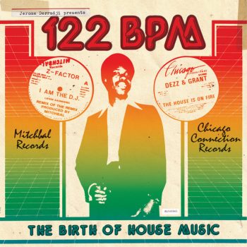 122 BPM The Birth of House Music cover